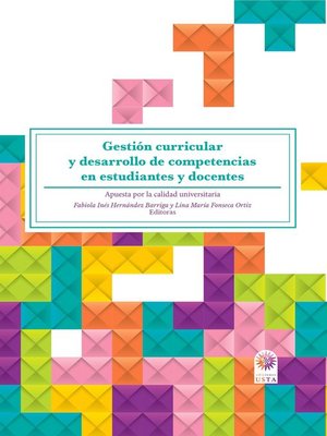 cover image of Gestión curricular y desarrollo de competencias en estudiantes y docentes